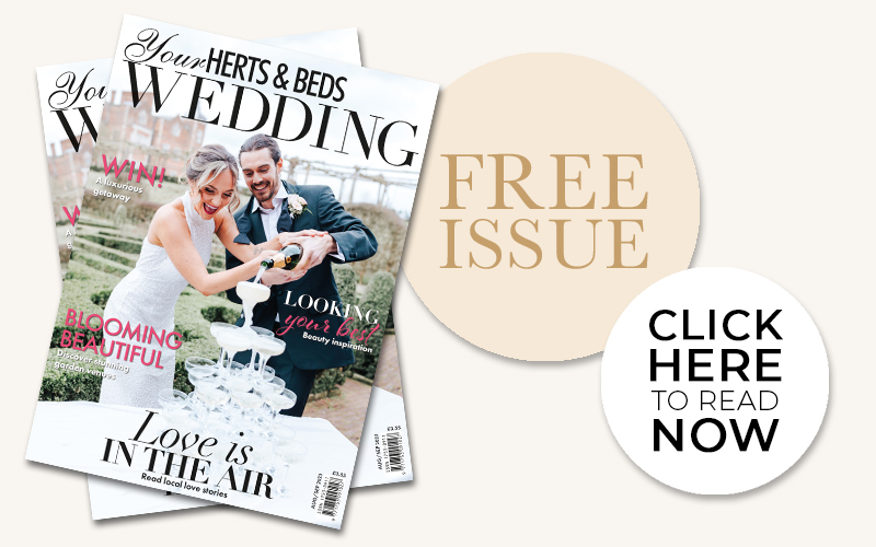 The latest issue of Your Herts and Beds Wedding magazine is available to download now