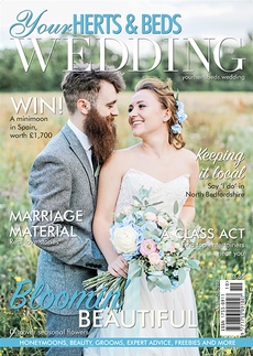 Issue 82 of Your Herts and Beds Wedding magazine