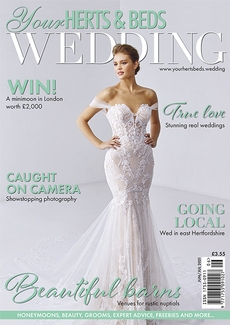 Issue 86 of Your Herts and Beds Wedding magazine