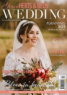 Issue 97 of Your Herts and Beds Wedding magazine