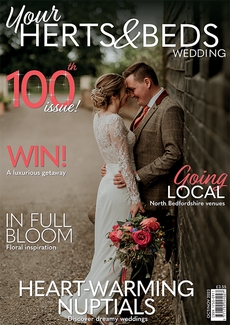 Your Herts and Beds Wedding magazine, Issue 100