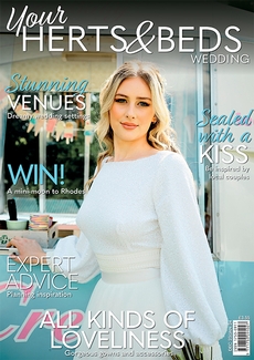 Your Herts and Beds Wedding magazine, Issue 101