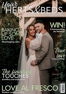 Issue 103 of Your Herts and Beds Wedding magazine