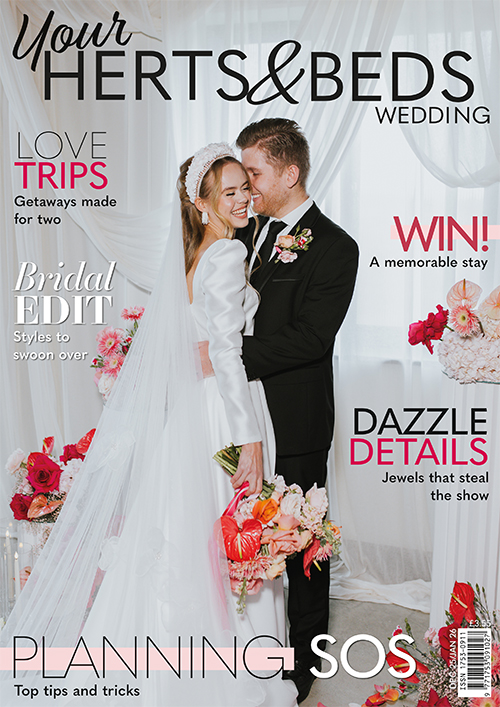 Issue 113 of Your Herts and Beds Wedding magazine