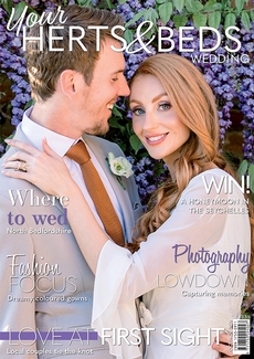 Issue 118 of Your Herts and Beds Wedding magazine